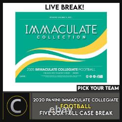 2020 Panini Immaculate Collegiate 5 Box (full Case) Break #f532 Pick Your Team