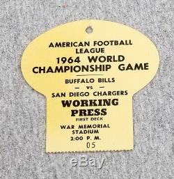 AFL FOOTBALL CHAMPIONSHIP PRESS BADGE TICKET- 1964 BILLS vs CHARGERS