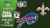 Buffalo Bills Vs New Orleans Saints Week 12 Nfl 2021 2022 Full Game Watch Online Football 2021