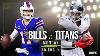 Buffalo Bills Vs Tennessee Titans Monday Night Football Preview Monday Tailgate